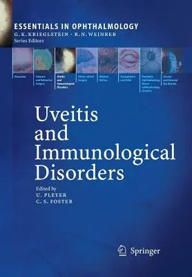 Uveitis and Immunological Disorders (2007)