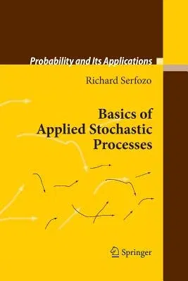 Basics of Applied Stochastic Processes (2009)