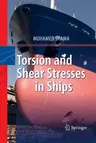 Torsion and Shear Stresses in Ships (2011)