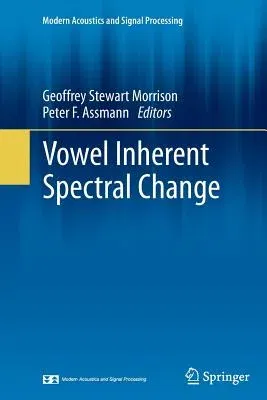 Vowel Inherent Spectral Change (2013)