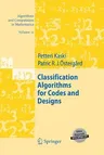 Classification Algorithms for Codes and Designs (2006)