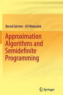 Approximation Algorithms and Semidefinite Programming (2012)