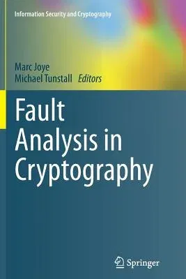 Fault Analysis in Cryptography (2012)