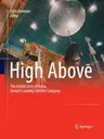 High Above: The Untold Story of Astra, Europe's Leading Satellite Company (2011)