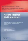 Nature-Inspired Fluid Mechanics: Results of the Dfg Priority Programme 1207 "Nature-Inspired Fluid Mechanics" 2006-2012 (2012)