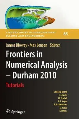 Frontiers in Numerical Analysis - Durham 2010 (2012)