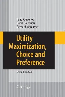 Utility Maximization, Choice and Preference (2007)