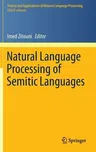 Natural Language Processing of Semitic Languages (2014)