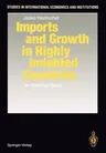 Imports and Growth in Highly Indebted Countries: An Empirical Study (Softcover Reprint of the Original 1st 1992)