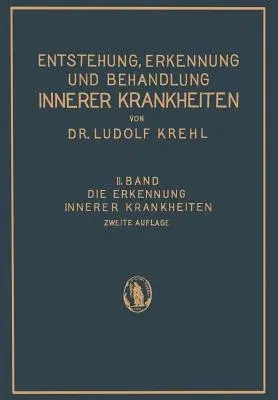 Die Erkennung Innerer Krankheiten (2. Aufl. 1931)