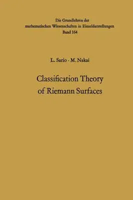 Classification Theory of Riemann Surfaces (Softcover Reprint of the Original 1st 1970)