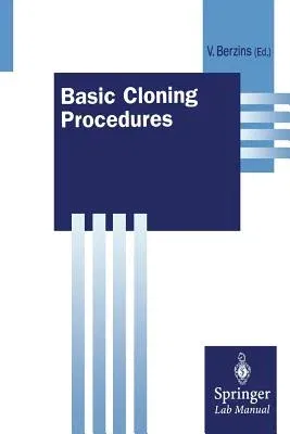 Basic Cloning Procedures (1998)