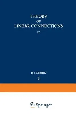 Theory of Linear Connections (Softcover Reprint of the Original 1st 1934)