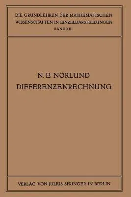 Vorlesungen Über Differenzenrechnung (Softcover Reprint of the Original 1st 1924)