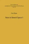 Bases in Banach Spaces I (Softcover Reprint of the Original 1st 1970)