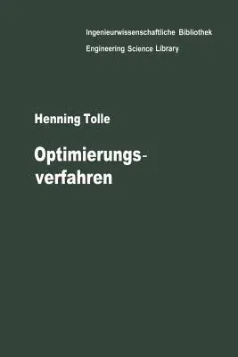 Optimierungsverfahren: Für Variationsaufgaben Mit Gewöhnlichen Differentialgleichungen ALS Nebenbedingungen (Softcover Reprint of the Original 1st 197