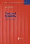 Structural Reliability: Statistical Learning Perspectives (Softcover Reprint of the Original 1st 2004)