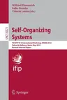 Self-Organizing Systems: 7th Ifip Tc6 International Workshop, Iwsos 2013, Palma de Mallorca, Spain, May 9-10, 2013, Revised Selected Papers (2014)