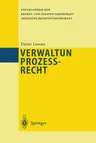 Verwaltungsprozeßrecht (Softcover Reprint of the Original 1st 2000)