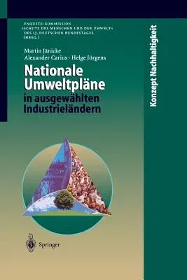 Nationale Umweltpläne in Ausgewählten Industrieländern (Softcover Reprint of the Original 1st 1997)