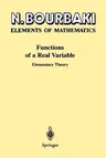 Functions of a Real Variable: Elementary Theory (Softcover Reprint of the Original 1st 2004)