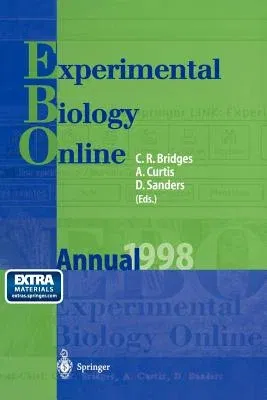 Ebo: Experimental Biology Online Annual 1998 (Softcover Reprint of the Original 1st 1999)