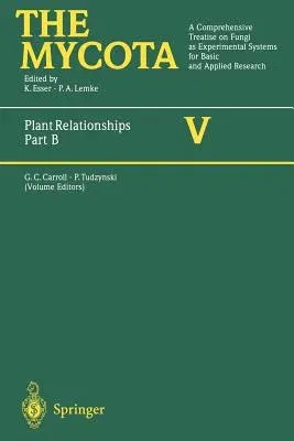 Plant Relationships Part B: Part B (Softcover Reprint of the Original 1st 1997)