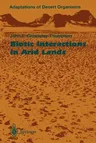 Biotic Interactions in Arid Lands (Softcover Reprint of the Original 1st 1996)