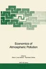 Economics of Atmospheric Pollution (Softcover Reprint of the Original 1st 1996)