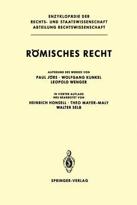 Römisches Recht (4. Aufl. 1987. Softcover Reprint of the Original 4th 1987)