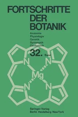 Fortschritte Der Botanik (Softcover Reprint of the Original 1st 1970)