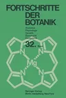 Fortschritte Der Botanik (Softcover Reprint of the Original 1st 1970)