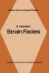 Strain Facies (Softcover Reprint of the Original 1st 1971)