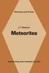 Meteorites: Classification and Properties (Softcover Reprint of the Original 1st 1974)