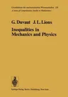 Inequalities in Mechanics and Physics (Softcover Reprint of the Original 1st 1976)