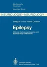 Epilepsy: A Clinical, Electroencephalographic, and Statistical Study of 466 Patients (Softcover Reprint of the Original 1st 1976)