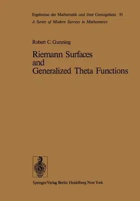 Riemann Surfaces and Generalized Theta Functions (Softcover Reprint of the Original 1st 1976)