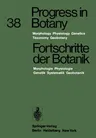 Progress in Botany / Fortschritte Der Botanik: Morphology - Physiology - Genetics - Taxonomy - Geobotany / Morphologie - Physiologie - Genetik - Syste