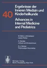 Ergebnisse Der Inneren Medizin Und Kinderheilkunde / Advances in Internal Medicine and Pediatrics (Softcover Reprint of the Original 1st 1978)