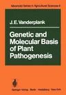 Genetic and Molecular Basis of Plant Pathogenesis (Softcover Reprint of the Original 1st 1978)