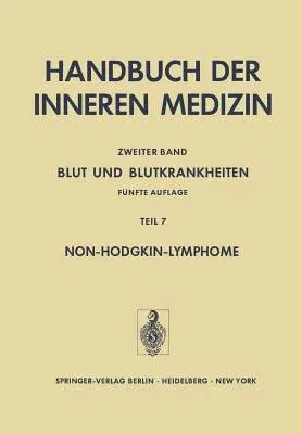 Blut Und Blutkrankheiten: Fünfte Völlig Neu Bearbeitete Und Erweiterte Auflage (5. Aufl. 1982. Softcover Reprint of the Original 5th 1982)