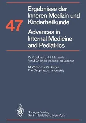 Ergebnisse Der Inneren Medizin Und Kinderheilkunde / Advances in Internal Medicine and Pediatrics (Softcover Reprint of the Original 1st 1981)