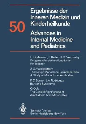 Ergebnisse Der Inneren Medizin Und Kinderheilkunde / Advances in Internal Medicine and Pediatrics (Softcover Reprint of the Original 1st 1982)