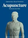 Acupuncture: Textbook and Atlas (Softcover Reprint of the Original 1st 1987)