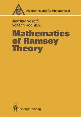 Mathematics of Ramsey Theory (Softcover Reprint of the Original 1st 1990)