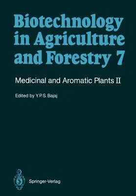 Medicinal and Aromatic Plants II (Softcover Reprint of the Original 1st 1989)