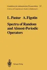 Spectra of Random and Almost-Periodic Operators (Softcover Reprint of the Original 1st 1992)