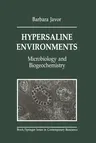 Hypersaline Environments: Microbiology and Biogeochemistry (Softcover Reprint of the Original 1st 1989)