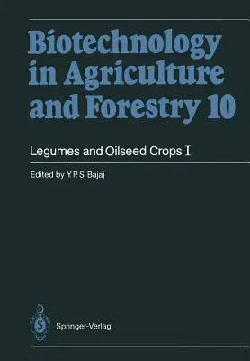 Legumes and Oilseed Crops I (Softcover Reprint of the Original 1st 1990)