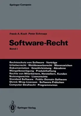 Software-Recht: Band 1 (Softcover Reprint of the Original 1st 1991)